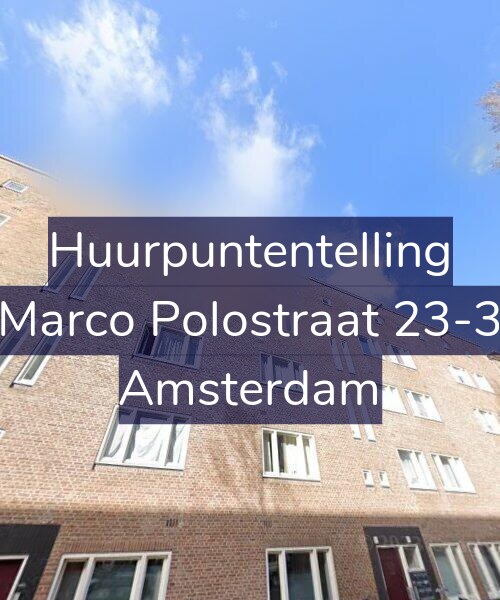 Foto gevel Huurpuntentelling voor Marco Polostraat 23-3, Amsterdam