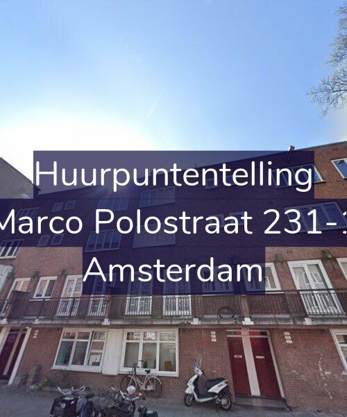 Foto gevel Huurpuntentelling voor Marco Polostraat 231-1, Amsterdam