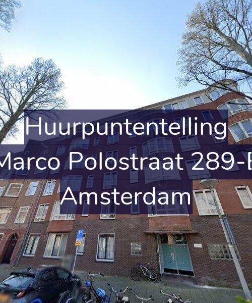 Foto gevel Huurpuntentelling voor Marco Polostraat 289-E, Amsterdam