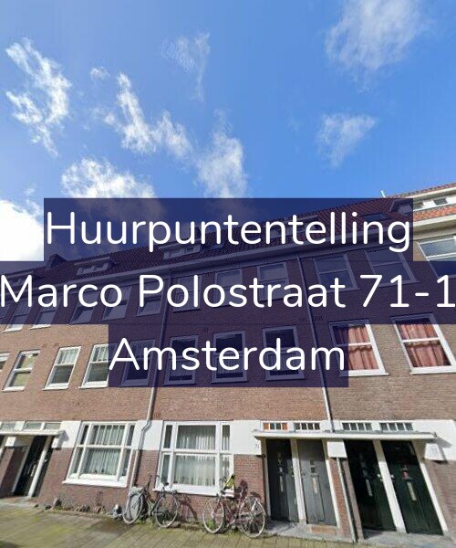 Foto gevel Huurpuntentelling voor Marco Polostraat 71-1, Amsterdam