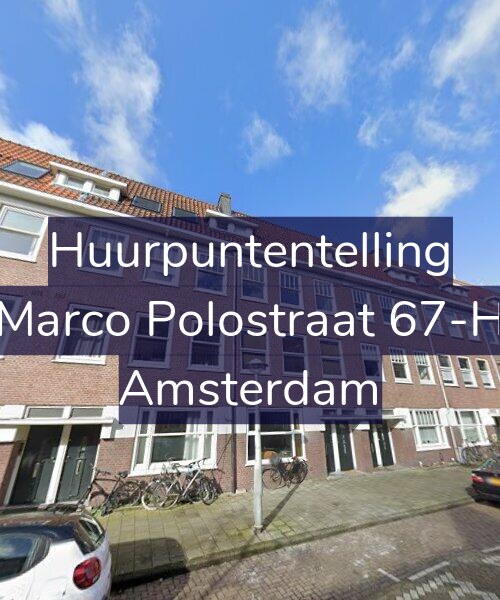 Foto gevel Huurpuntentelling voor Marco Polostraat 67-H, Amsterdam