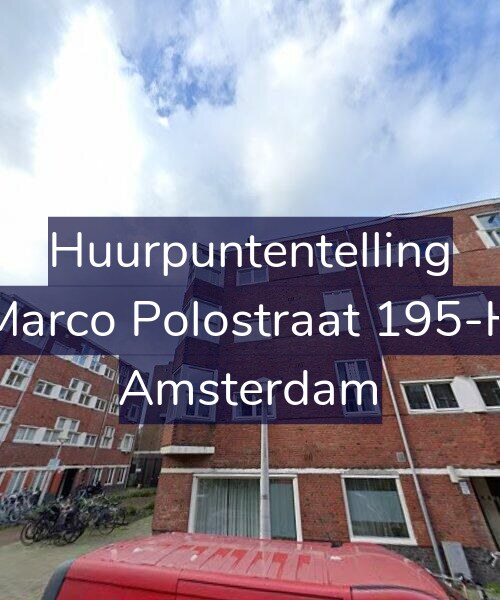Foto gevel Huurpuntentelling voor Marco Polostraat 195-H, Amsterdam