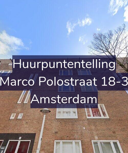 Foto gevel Huurpuntentelling voor Marco Polostraat 18-3, Amsterdam