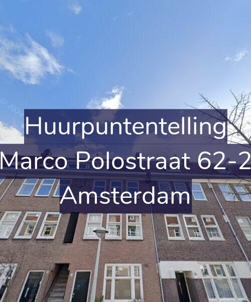 Foto gevel Huurpuntentelling voor Marco Polostraat 62-2, Amsterdam
