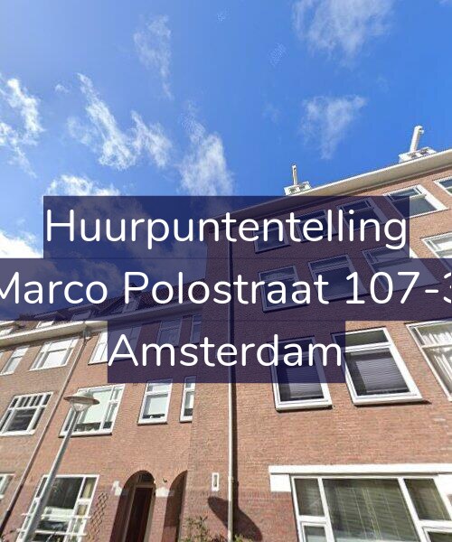 Foto gevel Huurpuntentelling voor Marco Polostraat 107-3, Amsterdam