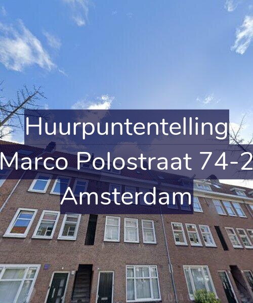 Foto gevel Huurpuntentelling voor Marco Polostraat 74-2, Amsterdam