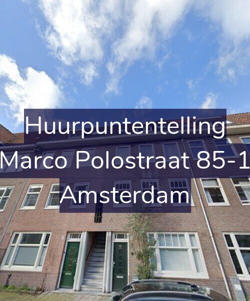 Foto gevel Huurpuntentelling voor Marco Polostraat 85-1, Amsterdam