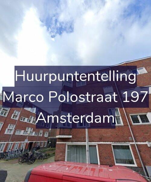 Foto gevel Huurpuntentelling voor Marco Polostraat 197, Amsterdam