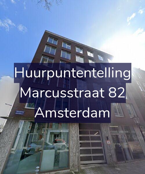 Foto gevel Huurpuntentelling voor Marcusstraat 82, Amsterdam