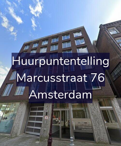 Foto gevel Huurpuntentelling voor Marcusstraat 76, Amsterdam