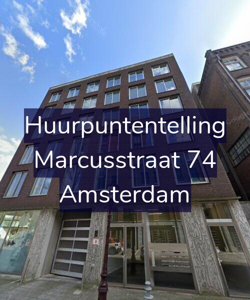 Foto gevel Huurpuntentelling voor Marcusstraat 74, Amsterdam