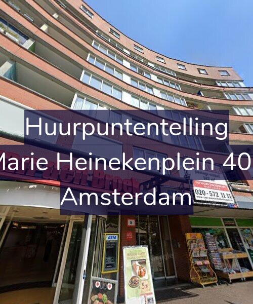 Foto gevel Huurpuntentelling voor Marie Heinekenplein 408, Amsterdam