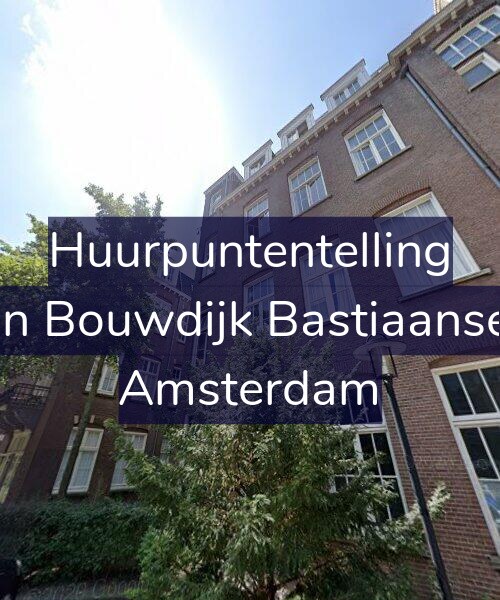Foto gevel Huurpuntentelling voor Marius van Bouwdijk Bastiaansestraat 93, Amsterdam