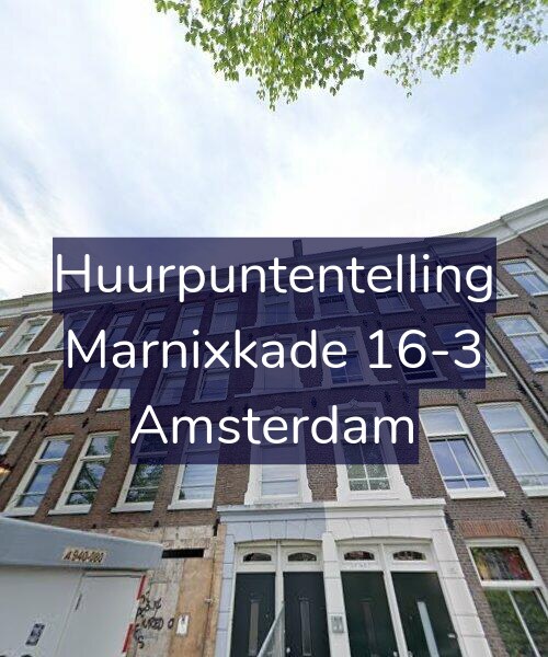 Foto gevel Huurpuntentelling voor Marnixkade 16-3, Amsterdam