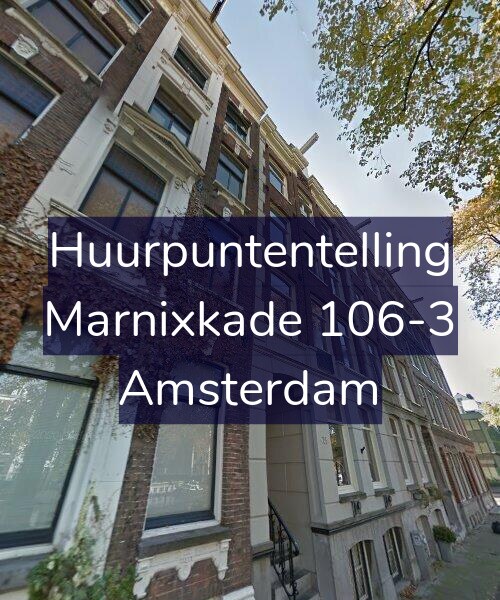 Foto gevel Huurpuntentelling voor Marnixkade 106-3, Amsterdam