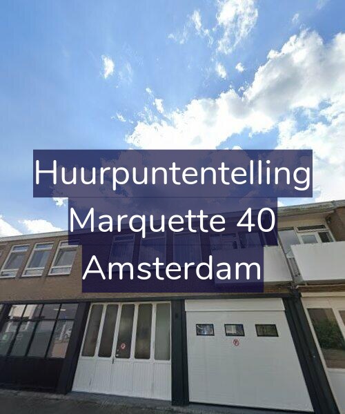 Foto gevel Huurpuntentelling voor Marquette 40, Amsterdam