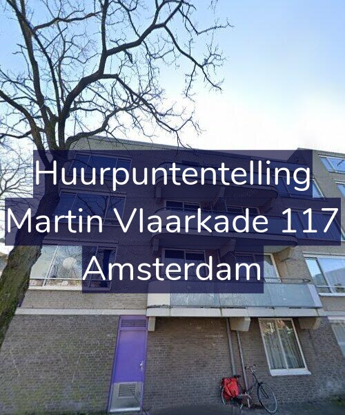 Foto gevel Huurpuntentelling voor Martin Vlaarkade 117, Amsterdam