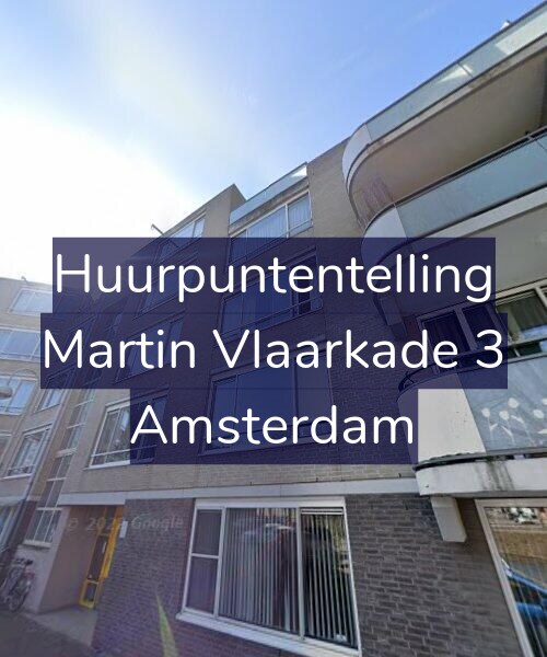 Foto gevel Huurpuntentelling voor Martin Vlaarkade 3, Amsterdam
