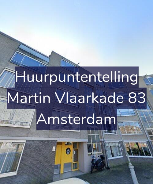 Foto gevel Huurpuntentelling voor Martin Vlaarkade 83, Amsterdam