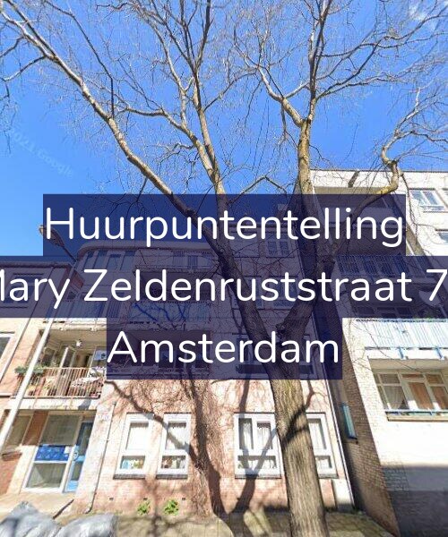 Foto gevel Huurpuntentelling voor Mary Zeldenruststraat 77, Amsterdam