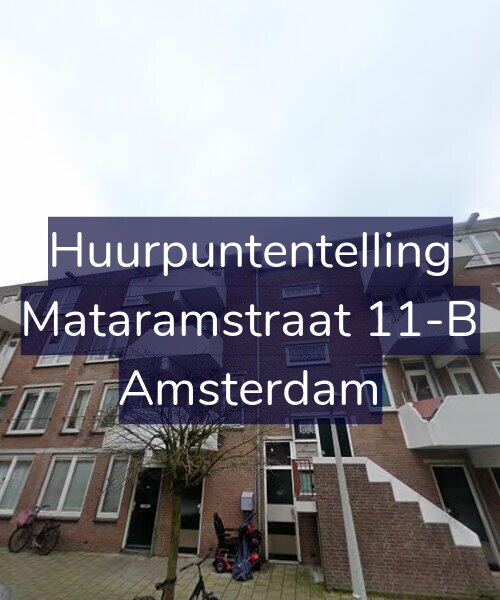 Foto gevel Huurpuntentelling voor Mataramstraat 11-B, Amsterdam