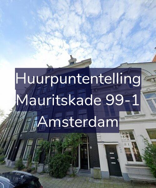 Foto gevel Huurpuntentelling voor Mauritskade 99-1, Amsterdam