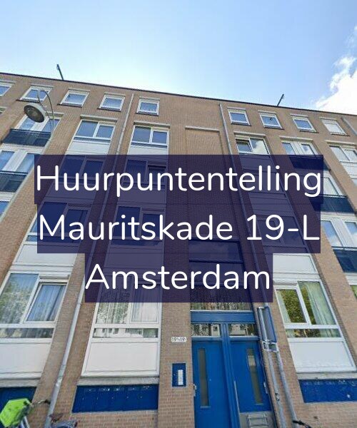 Foto gevel Huurpuntentelling voor Mauritskade 19-L, Amsterdam