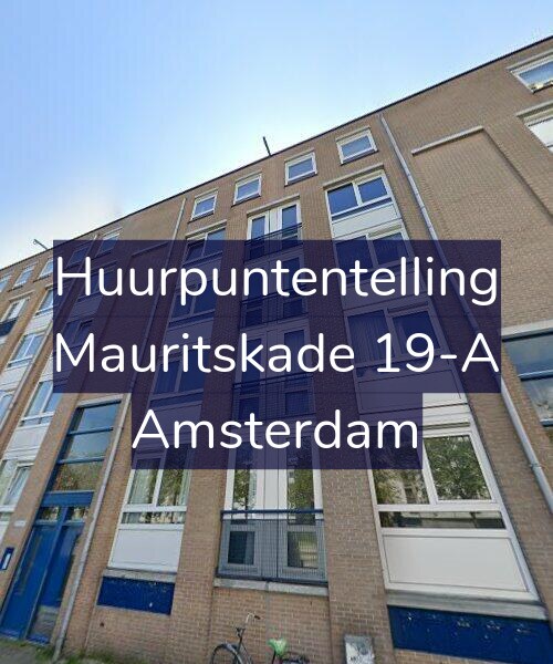 Foto gevel Huurpuntentelling voor Mauritskade 19-A, Amsterdam