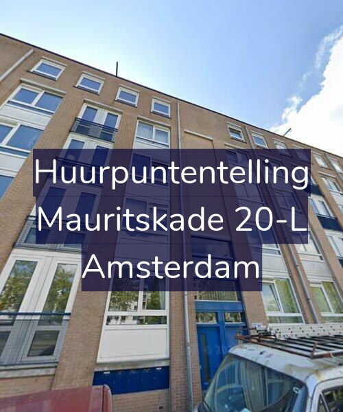 Foto gevel Huurpuntentelling voor Mauritskade 20-L, Amsterdam