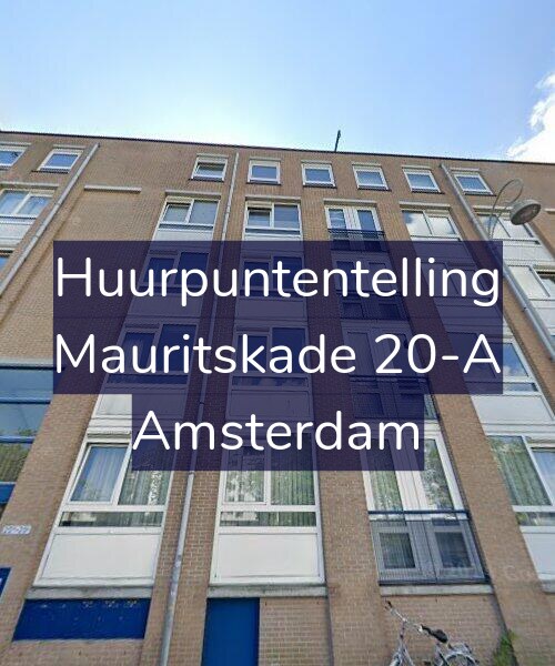 Foto gevel Huurpuntentelling voor Mauritskade 20-A, Amsterdam