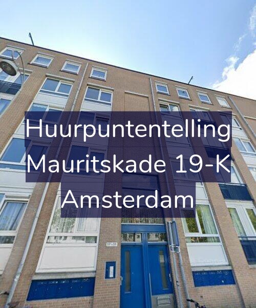 Foto gevel Huurpuntentelling voor Mauritskade 19-K, Amsterdam