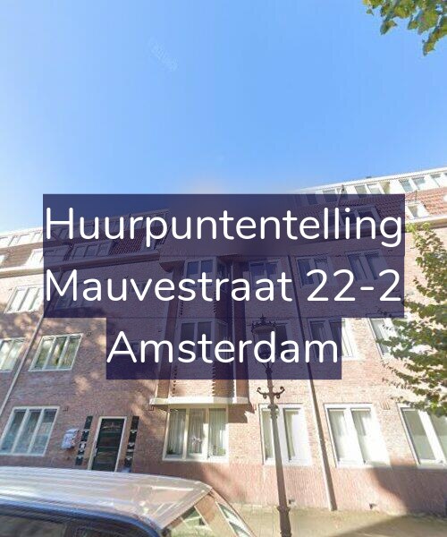Foto gevel Huurpuntentelling voor Mauvestraat 22-2, Amsterdam