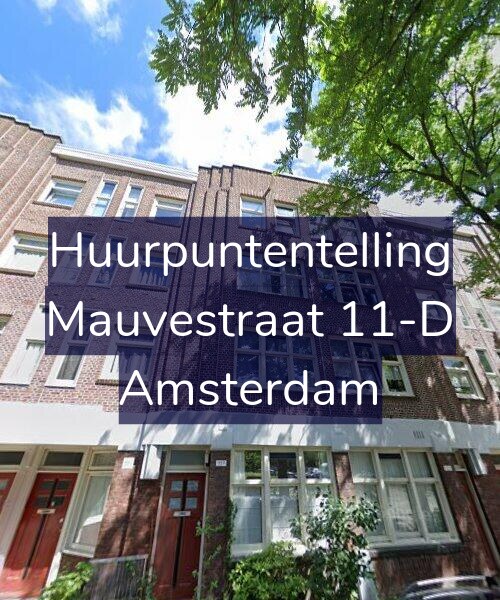 Foto gevel Huurpuntentelling voor Mauvestraat 11-D, Amsterdam