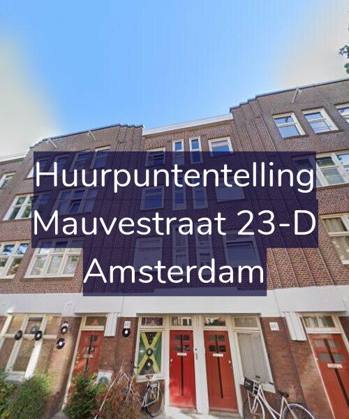 Foto gevel Huurpuntentelling voor Mauvestraat 23-D, Amsterdam