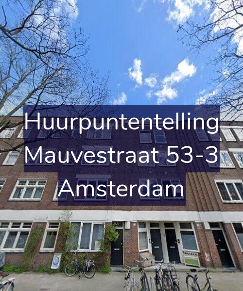Foto gevel Huurpuntentelling voor Mauvestraat 53-3, Amsterdam