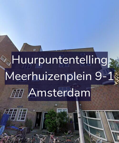 Foto gevel Huurpuntentelling voor Meerhuizenplein 9-1, Amsterdam
