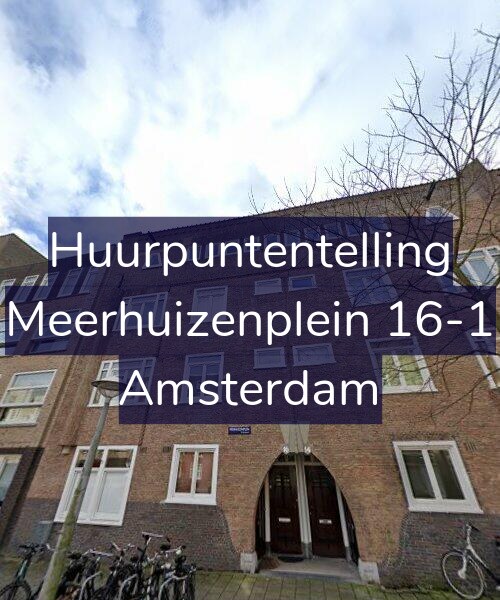 Foto gevel Huurpuntentelling voor Meerhuizenplein 16-1, Amsterdam