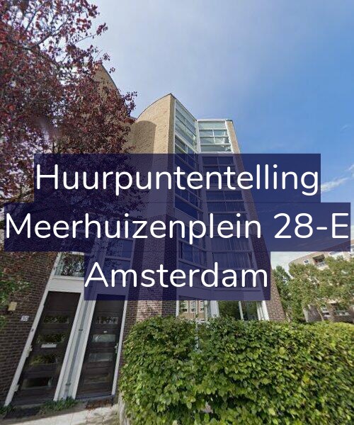 Foto gevel Huurpuntentelling voor Meerhuizenplein 28-E, Amsterdam