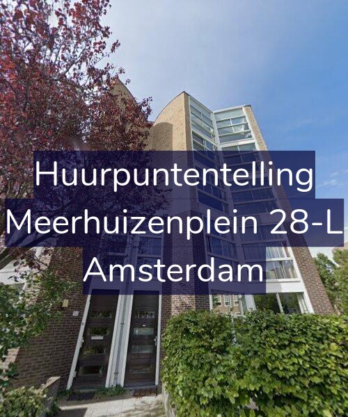 Foto gevel Huurpuntentelling voor Meerhuizenplein 28-L, Amsterdam