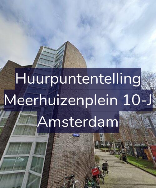 Foto gevel Huurpuntentelling voor Meerhuizenplein 10-J, Amsterdam