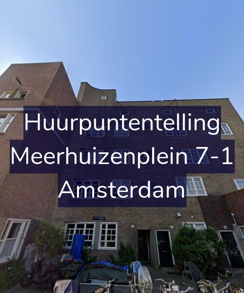 Foto gevel Huurpuntentelling voor Meerhuizenplein 7-1, Amsterdam