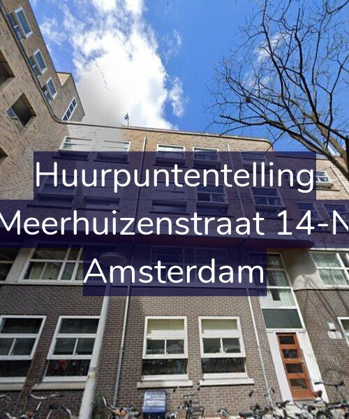Foto gevel Huurpuntentelling voor Meerhuizenstraat 14-N, Amsterdam
