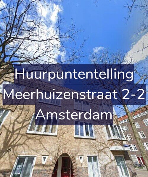 Foto gevel Huurpuntentelling voor Meerhuizenstraat 2-2, Amsterdam
