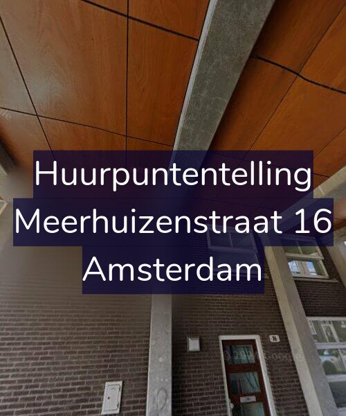 Foto gevel Huurpuntentelling voor Meerhuizenstraat 16, Amsterdam