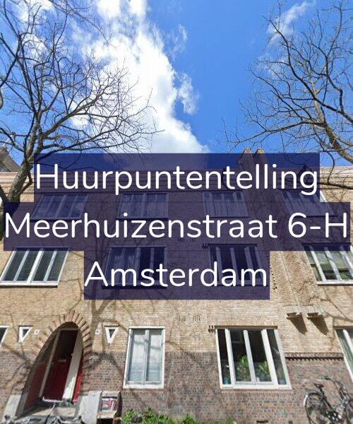 Foto gevel Huurpuntentelling voor Meerhuizenstraat 6-H, Amsterdam