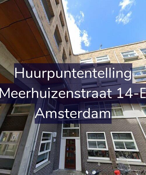 Foto gevel Huurpuntentelling voor Meerhuizenstraat 14-E, Amsterdam