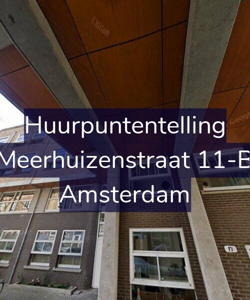 Foto gevel Huurpuntentelling voor Meerhuizenstraat 11-B, Amsterdam