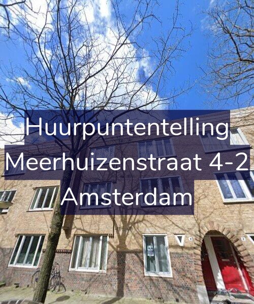 Foto gevel Huurpuntentelling voor Meerhuizenstraat 4-2, Amsterdam