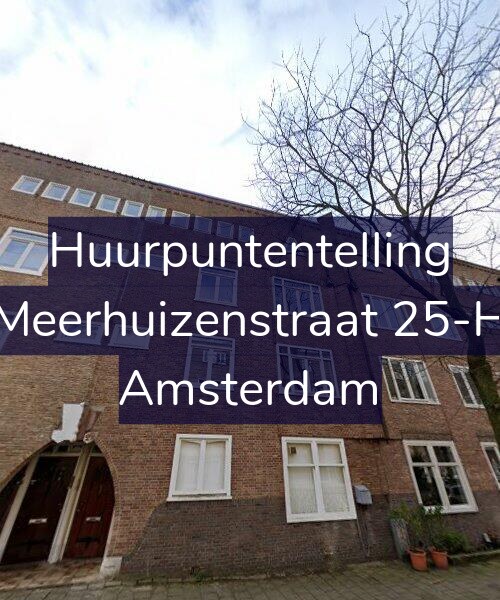 Foto gevel Huurpuntentelling voor Meerhuizenstraat 25-H, Amsterdam