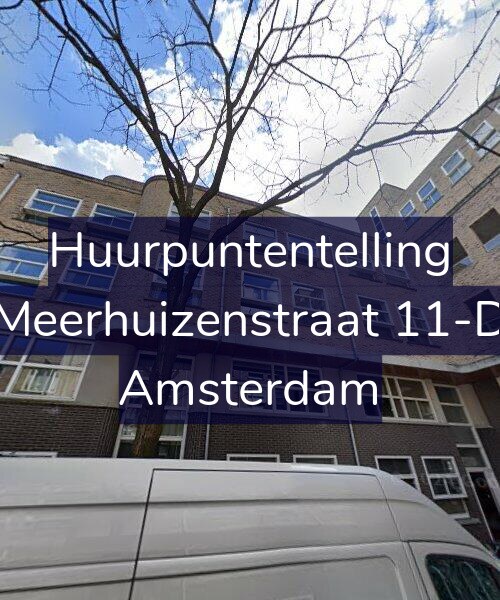 Foto gevel Huurpuntentelling voor Meerhuizenstraat 11-D, Amsterdam
